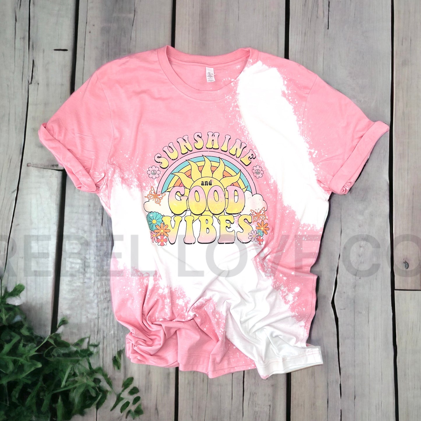 Sunshine and Good Vibes Bleach Tee, Tie Dye, Rainbow