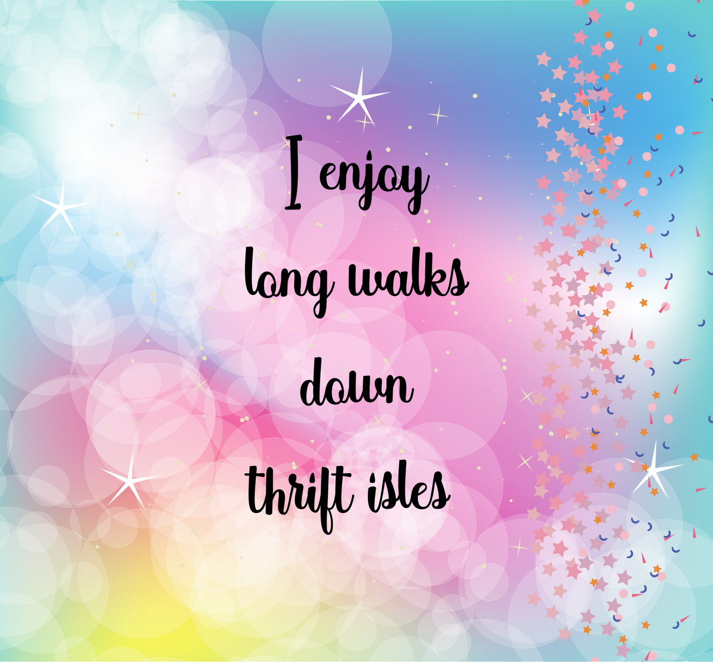 Long Walks Down Thrift Store Isles 20 oz Tumbler