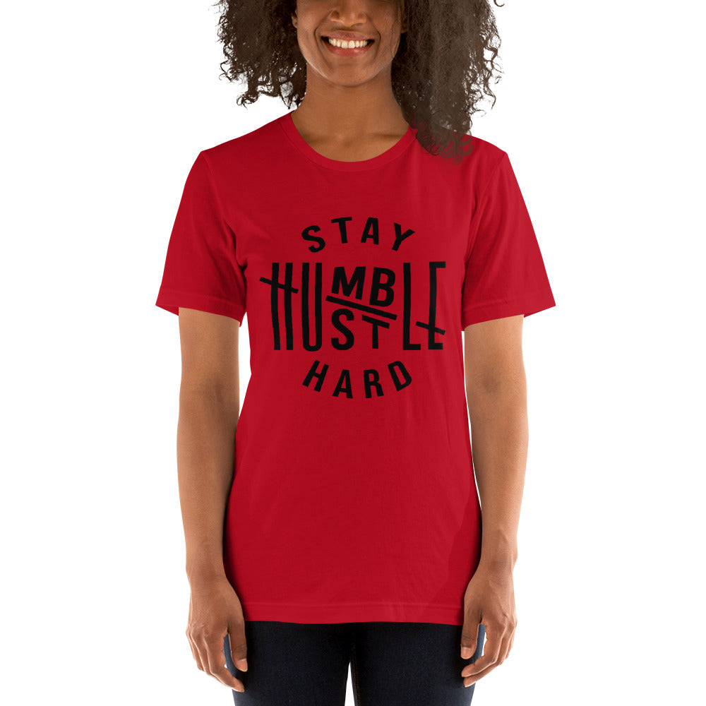 Stay Humble Hustle Hard Short-Sleeve Unisex T-Shirt