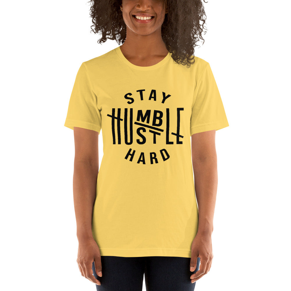 Stay Humble Hustle Hard Short-Sleeve Unisex T-Shirt