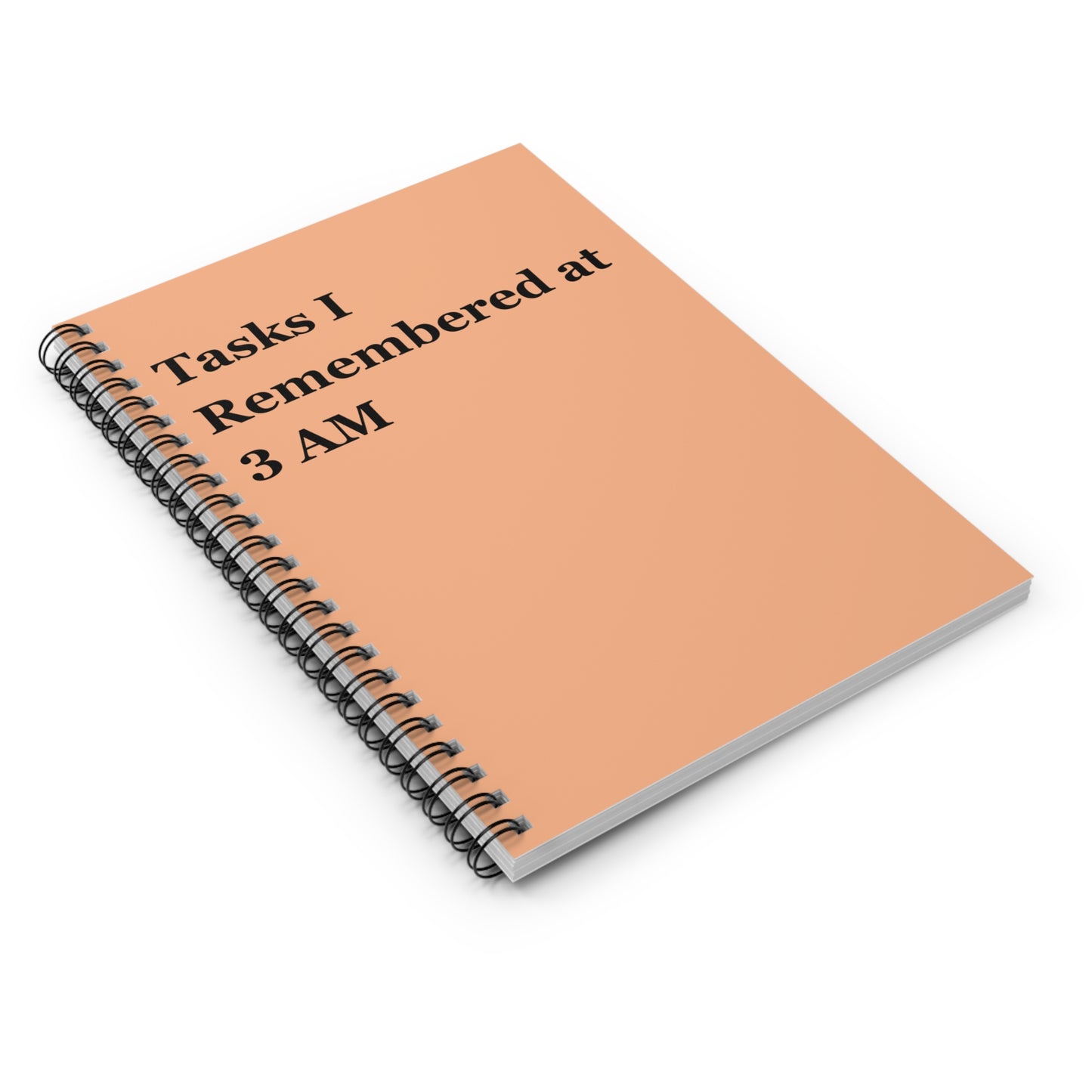 Spiral Notebook — "Tasks I Remembered at 3 AM" Peach Ruled Journal, Funny Friend Gift, Mom, Desk