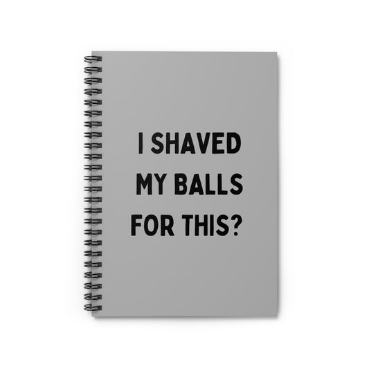 Funny Spiral Notebook - Humor Gift, Office Supplies, Journals, Notebooks, Gag Gifts