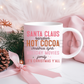Santa Claus, Reindeer, Hot Cocoa, Christmas Lights, Holiday Movies, Family, It;s Christmas Ya'll Coffee Mug 12oz