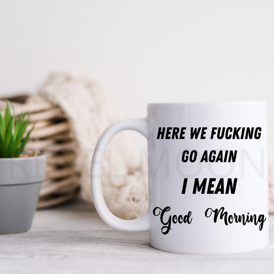 Good Morning 11oz Ceramic Coffee Mug