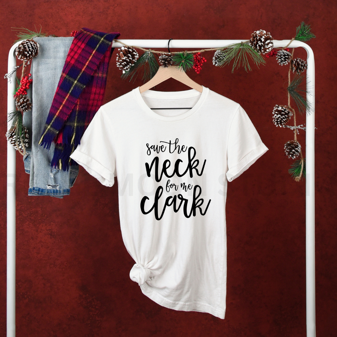 Save The Neck For Me Clark Tee