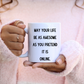 May Your Life Be As Awesome As You Pretend It Is Online, 11oz Coffee Mug