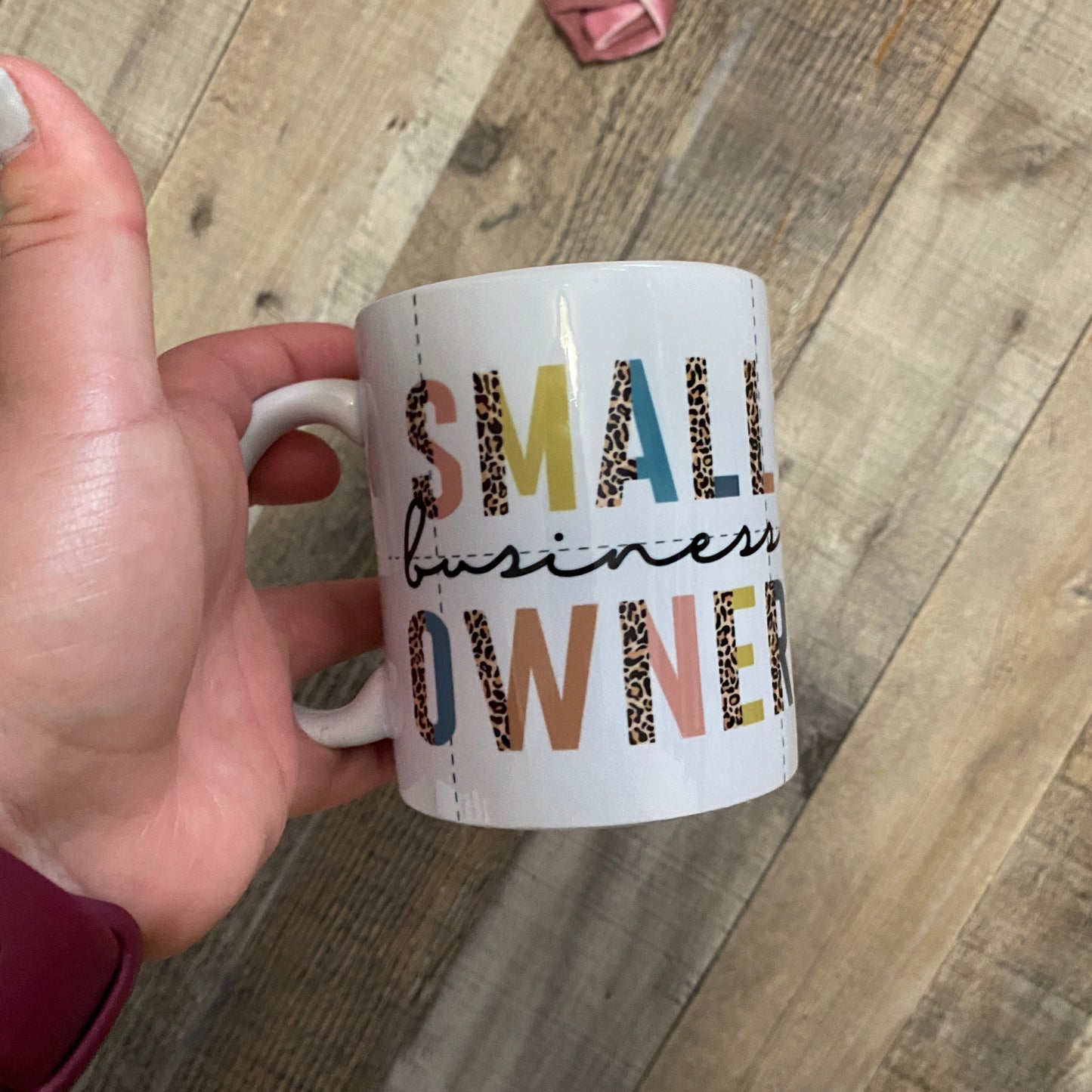 Small Business Owner Coffee Cup 11oz - OOPS COLLECTION