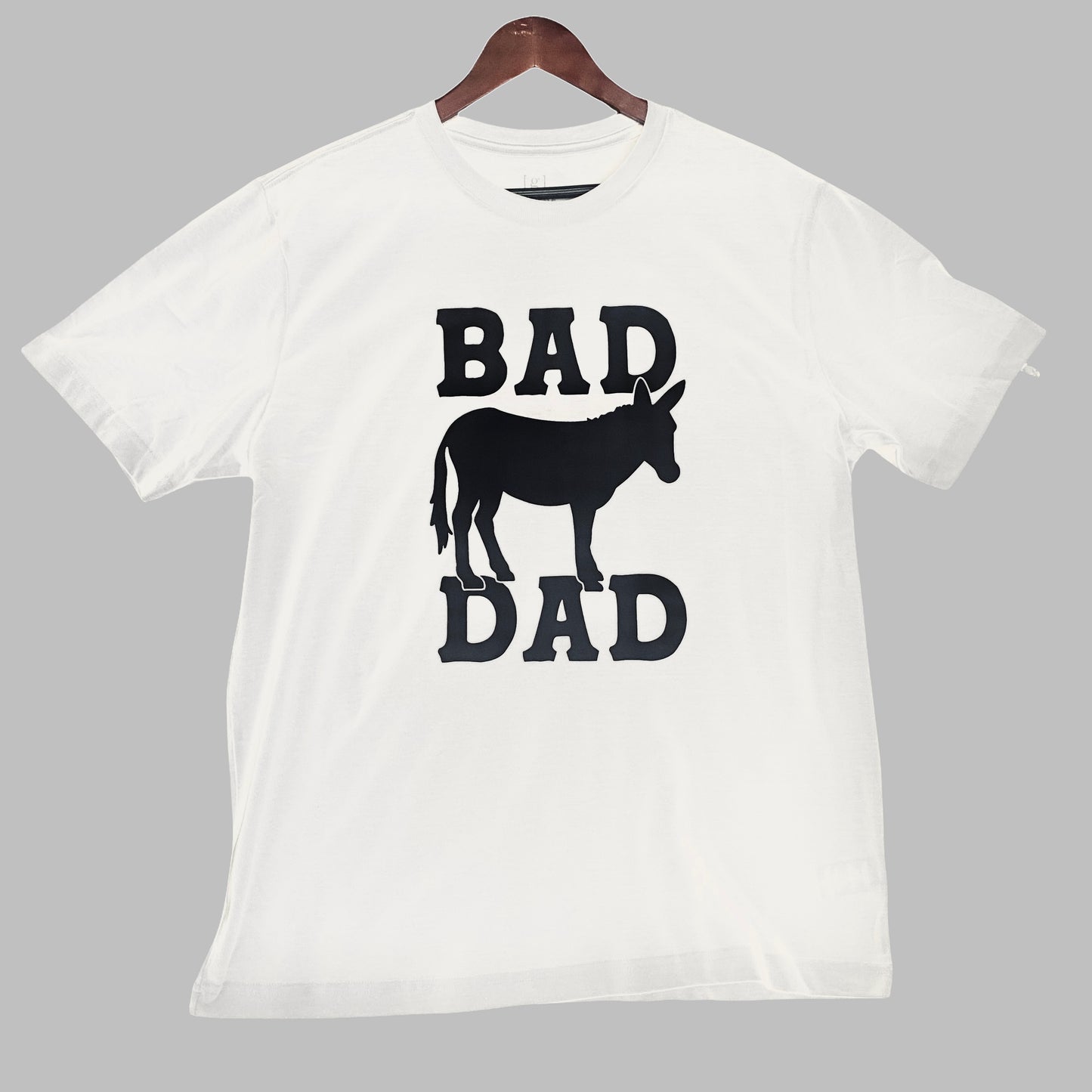 BAD ASS DAD T Shirt