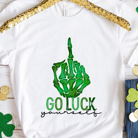 Go Luck Yourself Short Sleeve Tee, St. Patricks Day