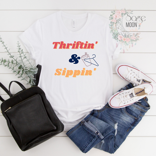Thriftin' and Sippin' Tee