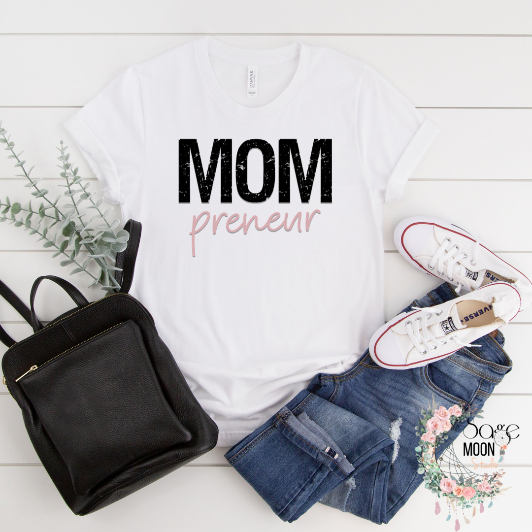 Mom Preneur T Shirt Distressed Font