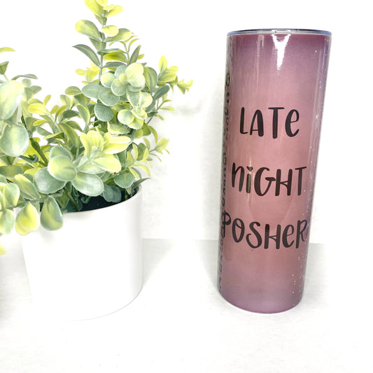 Late Night Posher 20 oz Stainless Steel Tumbler with Straw